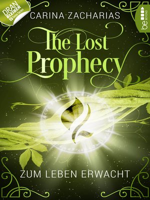 cover image of The Lost Prophecy--Zum Leben erwacht